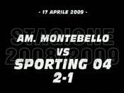 Amatori Montebello-Sporting 04 (2-1)