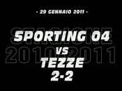 Sporting 04-Tezze (2-2)