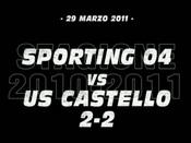 Sporting 04-Castello US (2-2)