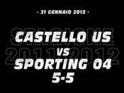 Castello US-Sporting 04 (5-5)