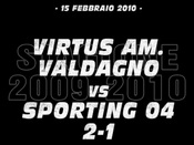 Virtus Am. Valdagno-Sporting 04 2-1