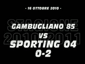 Gambugliano 85-Sporting 04 (0-2)